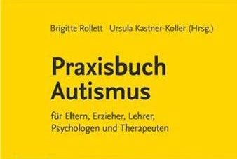Neuerscheinung! Praxisbuch Autismus